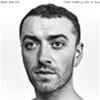 SAM SMITH - THE THRILL OF IT ALL