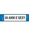 PORTACHIAVE "TARGA" - "30 ANNI E SEXY"