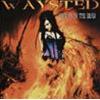 WAYSTED - BACK FROM THE DEAD