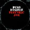 PINO DANIELE - ELECTRIC JAM