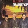 HEVEN 17 - THE LUXURY GAP