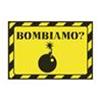 GADGETS - METAL CARTOLINE - MESSAGGIO BOMBA - "BOMBIAMO?" 