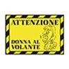 GADGETS - METAL CARTOLINE - MESSAGGIO BOMBA - "ATTENZIONE DONNA AL VOLANTE"