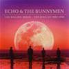 ECHO & THE BUNNYMEN - THE KILLING MOON - THE SINGLES 1980-1990