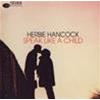 HERBIE HANCOCK - SPEAK LIKE A CHILD