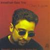 JONATHAN GEE TRIO - CHEZ AUGUSTE - RECORDED LIVE AT RONNIE SCOTT'S CLUB