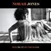 NORAH JONES - PICK ME UP OFF THE FLOOR