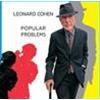 LEONARD COHEN - POPULAR PROBLEMS