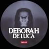 DEBORAH DE LUCA - DEBORAH DE LUCA X ROBERT MILES