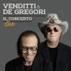 ANTONELLO VENDITTI & FRANCESCO DE GREGORI - IL CONCERTO - LIVE
