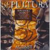 SEPULTURA - AGAINST