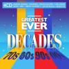 ARTISTI VARI - GREATEST EVER DECADES 70'S 80'S 90'S 00'S - 4 CD