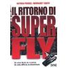 IL RITORNO DI SUPERFLY