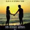 ELIO E LE STORIE TESE - DEL MEGLIO DEL NOSTRO MEGLIO VOL. 1 - 2 LP