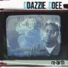 DAZZIE DEE - RE-BIRTH