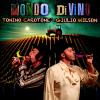 TONINO CAROTONE & GIULIO WILSON - MONDO DIVINO