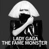 LADY GAGA - THE FAME MONSTER