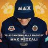 MAX PEZZALI - LE CANZONI ALLA RADIO DI MAX PEZZALI & 883 - 2 CD