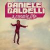 O.S.T. - DANIELE BALDELLI - A COSMIC LIFE