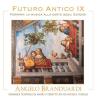 ANGELO BRANDUARDI - FUTURO ANTICO IX - FERRARA - CD