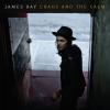 JAMES BAY - CHAOS AND THE CALM