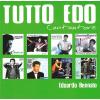 EDOARDO BENNATO - TUTTO EDO - CANTAUTORE - 2 CD