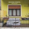 BOLOGNA VIOLENTA - OBLOMOVISMO - LP