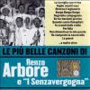 RENZO ARBORE E "I SENZAVERGOGNA" - LE PIÙ BELLE CANZONI
