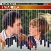 I VIANELLA - I GRANDI SUCCESSI ORIGINALI - FLASHBACK - 2 CD