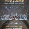 TONINO CAROTONE & CORPO MUSICALE DI TREZZO SULL'ADDA - LIVE AT THE MUSIC CLUB - LP