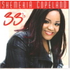 SHEMEKIA COPELAND - 33 1/3 - CD