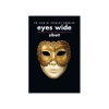 EYES WIDE SHUT